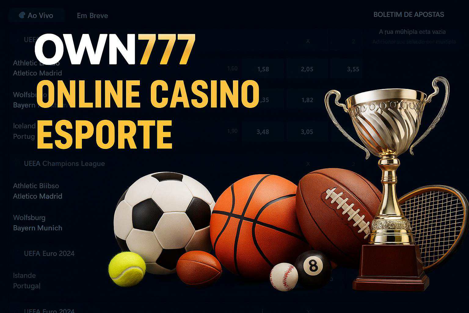 Apostas esportivas no cassino online OWN777